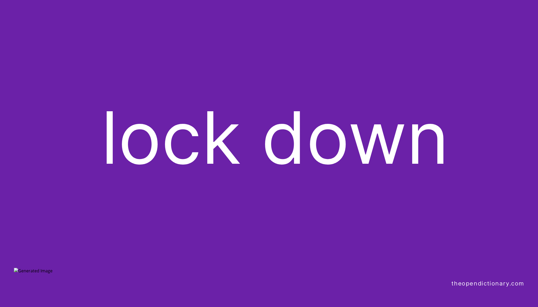 lock-down-phrasal-verb-lock-down-definition-meaning-and-example